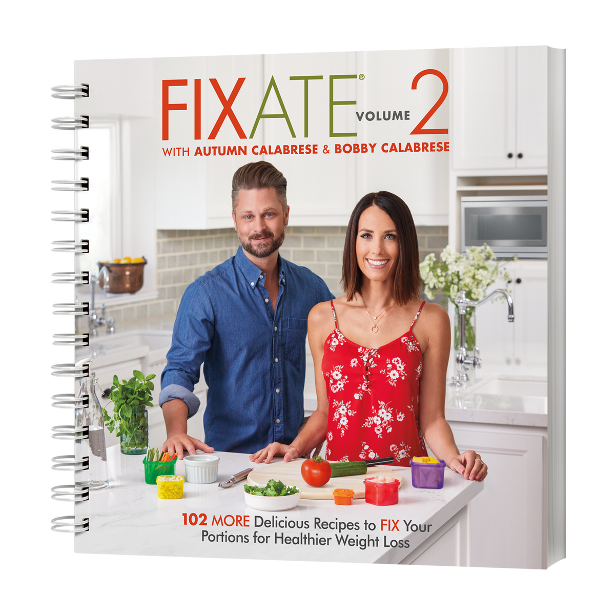 FIXATE Cookbook Volume 2 by Autumn Calabrese & Bobby Calabrese