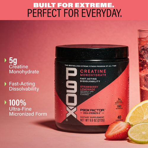 Built for Extreme. Perfect for Everyday. P90X Creatine with Ingredient callouts