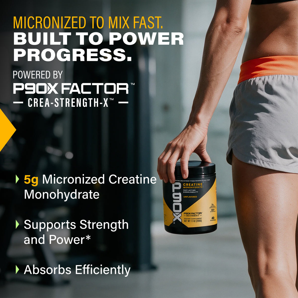 Micronized to Mix Fast. P90X Creatine with Clinical callouts