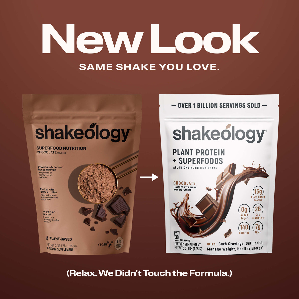 Promotional graphic for Shakeology protein showing a 'New Look' with the text 'SAME SHAKE YOU LOVE.' 